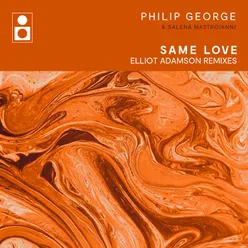 Same Love Elliot Adamson MSA Mix