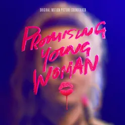 It's Raining Men From "Promising Young Woman" Soundtrack