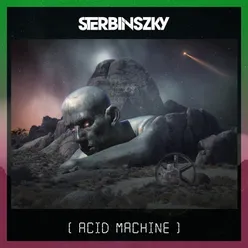 Acid Machine