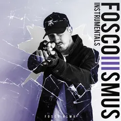 Foscoismus 3 Instrumentals