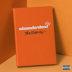 Missunderstood:The Diaries