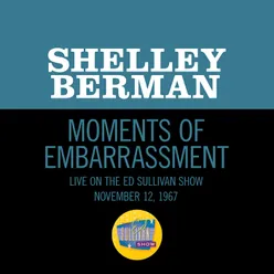 Moments Of Embarrassment-Live On The Ed Sullivan Show, November 12, 1967