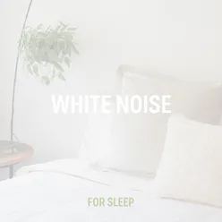 White Noise For Sleep 4