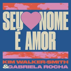 Seu Nome É Amor