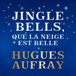 Jingle Bells, que la neige est belle