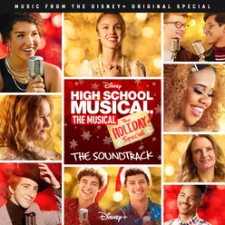 High School Musical: The Musical: The Holiday Special Original Soundtrack