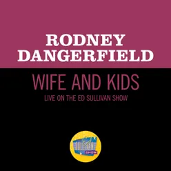 Wife And Kids-Live On The Ed Sullivan Show, January 3, 1971