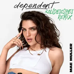 dependent KOLIDESCOPES remix