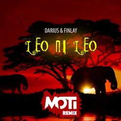 Leo Ni Leo MOTi Remix