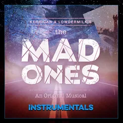 The Mad Ones-Studio Cast Recording / Instrumental