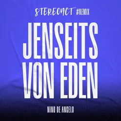 Jenseits von Eden-Stereoact #Remix