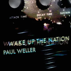 Wake Up The Nation 10th Anniversary Edition / Remastered 2020