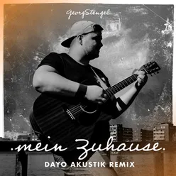 Mein Zuhause Dayo Akustik Remix