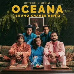 Oceana Bruno Knauer Remix