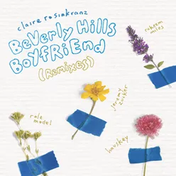 BeVerly Hills BoYfRiEnd Remixes