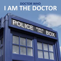 I Am The Doctor From "Doctor Who"