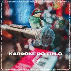 Karaokê Do Trilo Instrumental