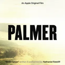 Redemption-From the Apple Original Film “Palmer”