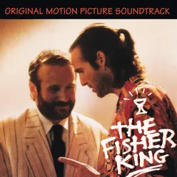 The Fisher King Original Motion Picture Soundtrack