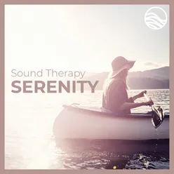 Sound Therapy: Serenity