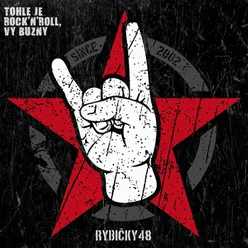 Tohle je rock´n´roll, vy buzny!