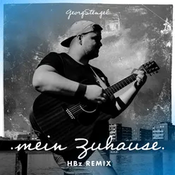 Mein Zuhause-HBz Remix
