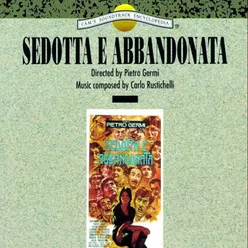 Sedotta e abbandonata Original Motion Picture Soundtrack