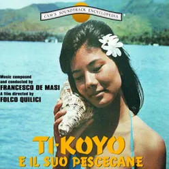 Ti Koyo E Il Suo Pescecane Original Motion Picture Soundtrack