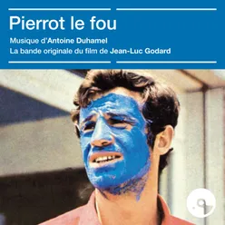 Sans lendemain-Bande originale du film "Pierrot le fou"