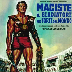 Maciste, il gladiatore più forte del mondo