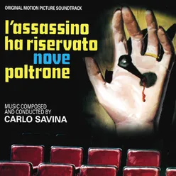 L’assassino ha riservato nove poltrone Original Motion Picture Soundtrack