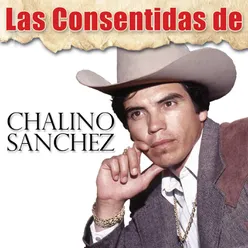 Las Consentidas De Chalino Sánchez