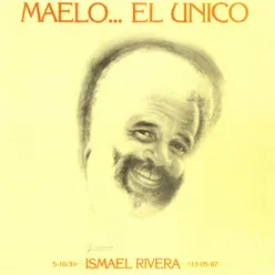 Maelo...El Único