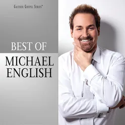 The Best Of Michael English