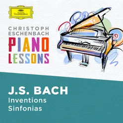 Piano Lessons - Bach, J.S.: Inventions and Sinfonias, BWV 772 - 786 & 787- 801