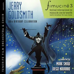 Fimucité 3: Jerry Goldsmith 80th Birthday Celebration