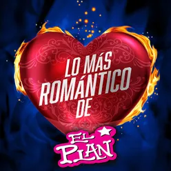 Lo Más Romántico De