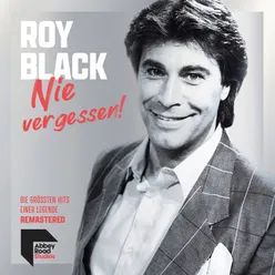 Nie vergessen! - Die größten Hits einer Legende Remastered