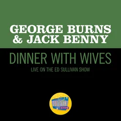 Dinner With Wives-Live On The Ed Sullivan Show, January 30, 1955