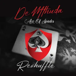 Ace Of Spades-Reshuffle