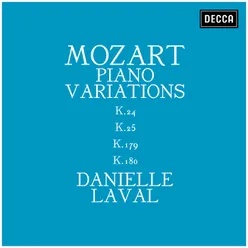 Mozart: Piano Variations K.24, K.25, K.179, K.180