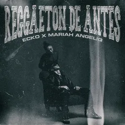 Reggaeton De Antes