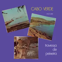 Cabo Verde Folclore: Travessa De Peixeira
