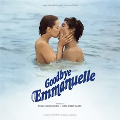 Goodbye Emmanuelle Bande originale du film "Goodbye Emmanuelle"