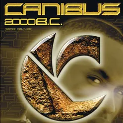 2000 B.C. (Before Canibus)-Album Version (Edited)