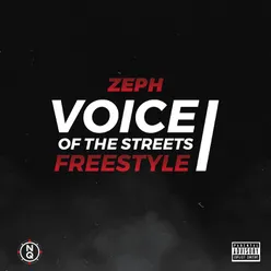 Voice Of The Streets Freestyle