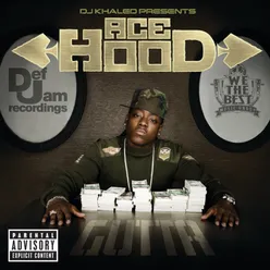 DJ Khaled Presents Ace Hood Gutta Exclusive Edition (Explicit)