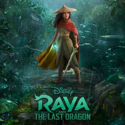 Raya and the Last Dragon Original Motion Picture Soundtrack