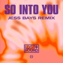 So Into You-Jess Bays Remix