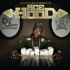 DJ Khaled Presents Ace Hood Gutta Exclusive Edition (Edited)